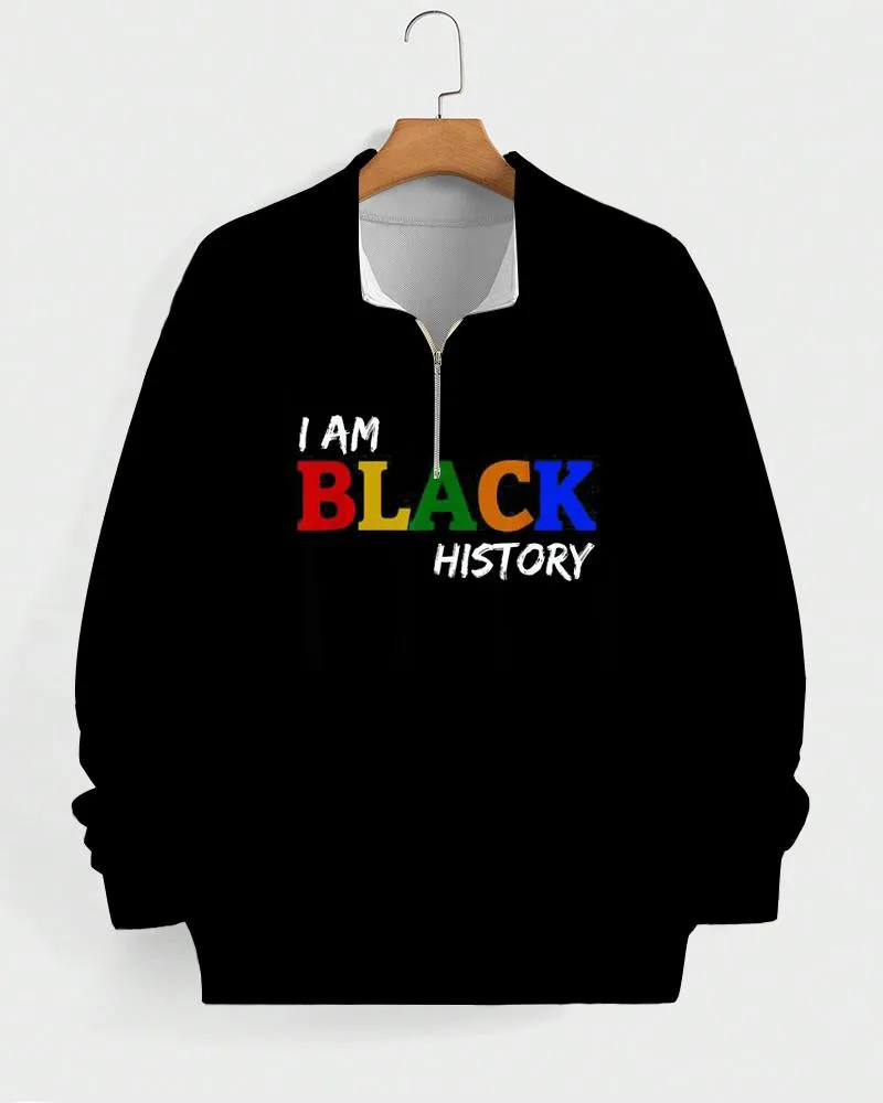 Color I Am Black History High Collar Zipper Long Sleeve Sweatshirt